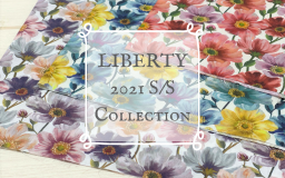 【新商品】LIBERTY 2021S/S コレクション