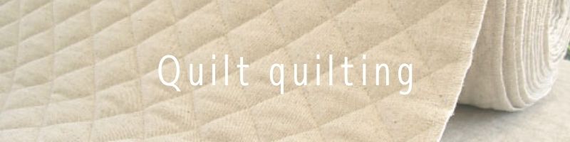 キルト・キルティング Quilt・Quilting